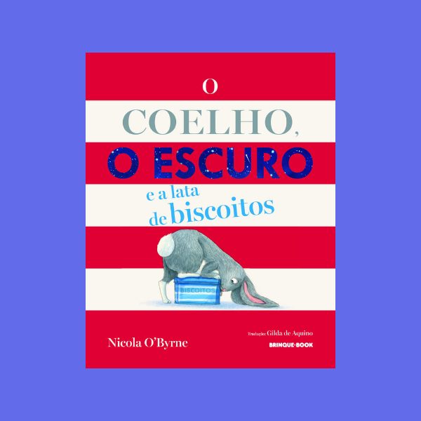 Capa de O coelho, o escuro e a lata de biscoitos