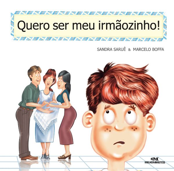 Capa de Quero ser meu irmãozinho!