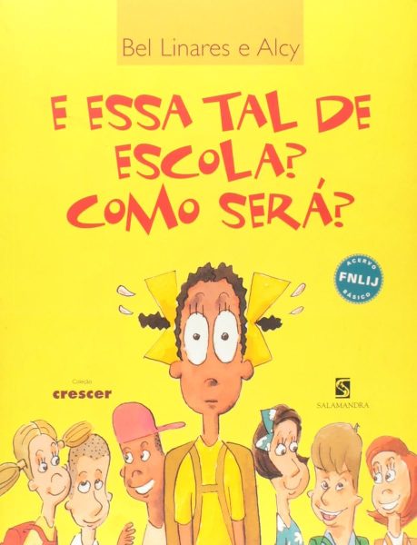 Capa de E essa tal de escola? Como será?