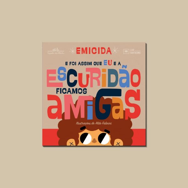 Capa de E foi assim que eu e a Escuridão ficamos amigas